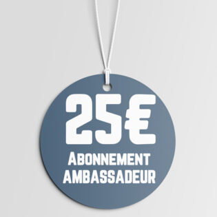 Abonnement / Ambassadeur